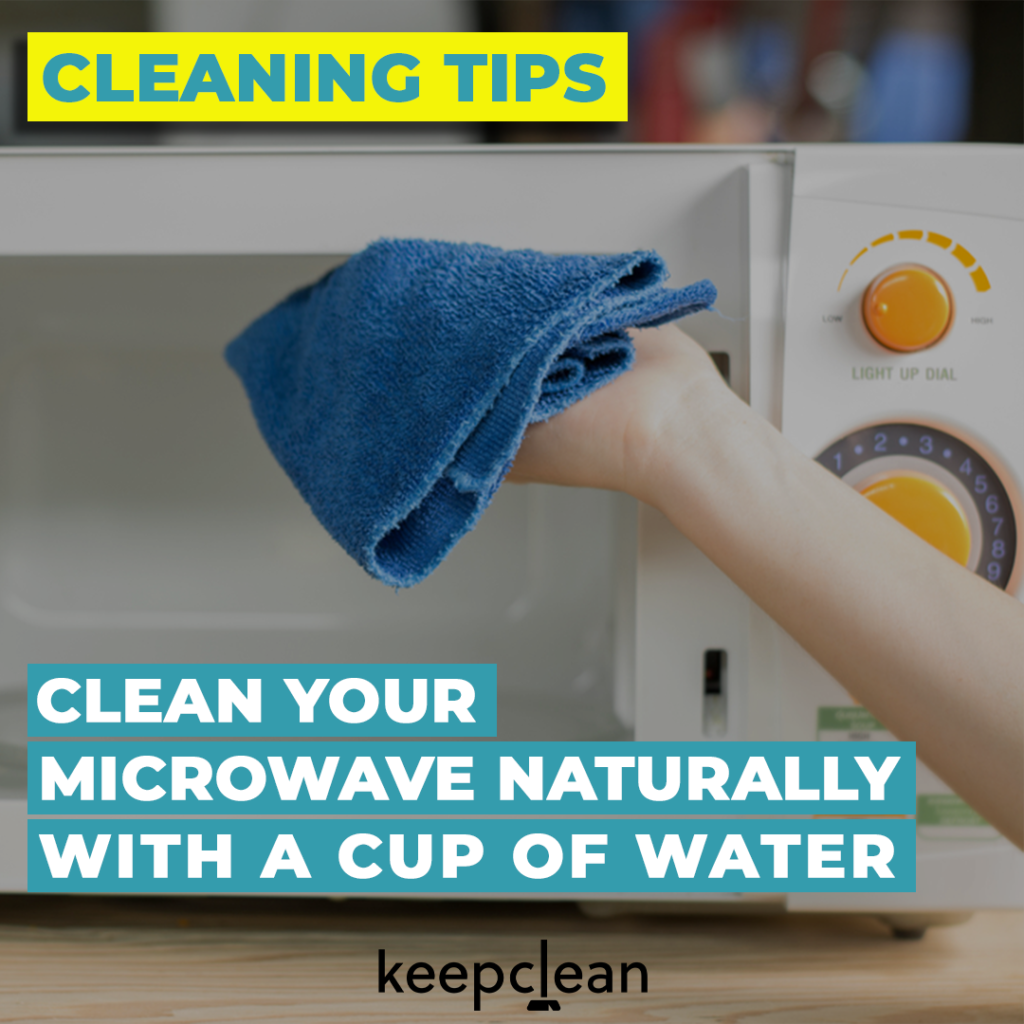 How to Clean Your Microwave Keep clean cleaning services